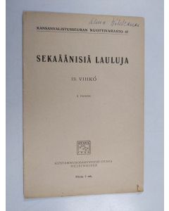 käytetty teos Sekaäänisiä lauluja 13. vihko