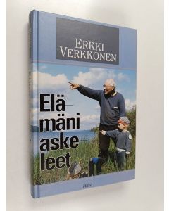 Kirjailijan Erkki Verkkonen käytetty kirja Elämäni askeleet