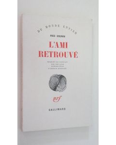 Kirjailijan Fred Uhlman käytetty kirja L'Ami Retrouve