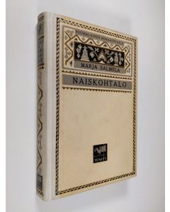 Kirjailijan Marja Salmela käytetty kirja Naiskohtalo : romaani