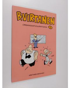 Kirjailijan Ilkka Heilä käytetty kirja Organisaatiouudistuksia