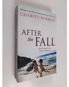 Kirjailijan Charity Norman käytetty kirja After the Fall