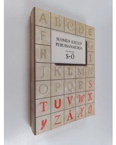 Kirjailijan Risto Haarala käytetty kirja Suomen kielen perussanakirja 3. osa : S-Ö