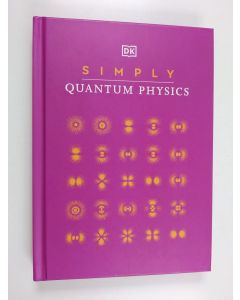 Kirjailijan Hilary Lamb käytetty kirja Simply quantum physics - Quantum physics