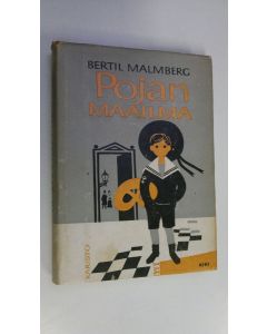 Kirjailijan Bertil Malmberg käytetty kirja Pojan maailma