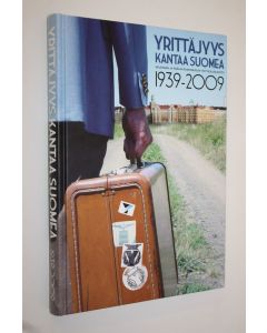 käytetty kirja Yrittäjyys kantaa Suomea : Helsingin ja pääkaupunkiseudun yrittäjäjärjestöt 1939-2009