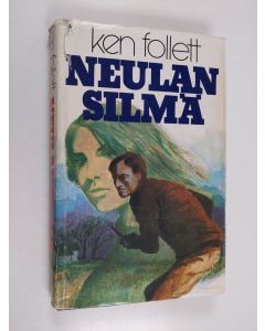 Kirjailijan Ken Follett käytetty kirja Neulansilmä