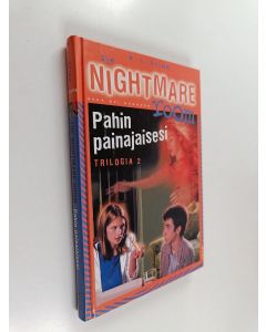 Kirjailijan R. L. Stine käytetty kirja Pahin painajaisesi