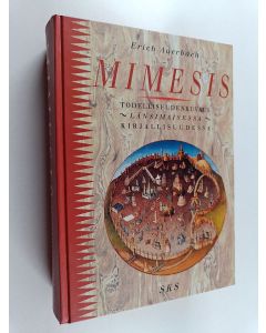 Kirjailijan Erich Auerbach käytetty kirja Mimesis : todellisuudenkuvaus länsimaisessa kirjallisuudessa