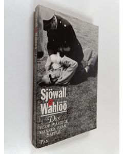 Kirjailijan Maj Sjöwall & Per Wahlöö käytetty kirja Den vedervärdige Mannen från Säffle