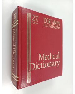 Kirjailijan W. A. Newman Dorland käytetty kirja Dorland's illustrated medical dictionary