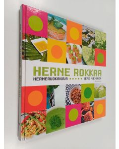 Kirjailijan Jere Nieminen käytetty kirja Herne rokkaa : herneruokakirja