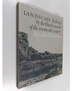 Tekijän Rijksmuseum . Rijksprentenkabinet käytetty kirja Landscape Etchings by the Dutch Masters of the Seventeenth Century