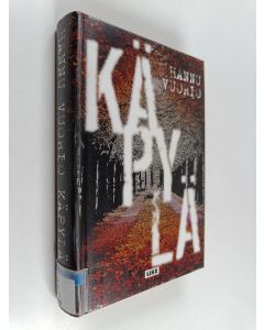Kirjailijan Hannu Vuorio käytetty kirja Käpylä