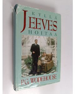 Kirjailijan P. G. Wodehouse käytetty kirja Kyllä Jeeves hoitaa