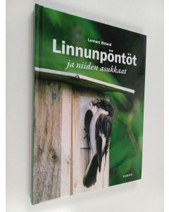 Kirjailijan Lennart Bolund käytetty kirja Linnunpöntöt ja niiden asukkaat