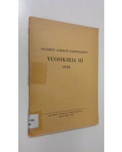käytetty kirja Suomen kirkon pappisliiton vuosikirja III 1948