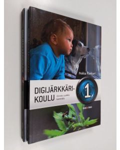 Kirjailijan Pekka Punkari & Markku Saiha käytetty kirja Digijärkkärikoulu 1-2 : Onnistu uudella kameralla ; Ideoita ja vinkkejä aktiivikuvaajille