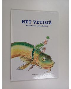 Kirjailijan Jorma Heikkilä & Anni Viitasaari käytetty kirja Het vetisiä