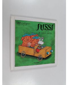 Kirjailijan Ulf Löfgren käytetty kirja Jussi ja lava-auto