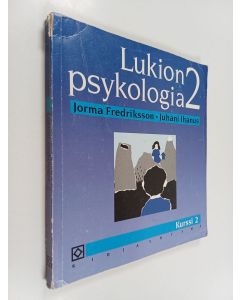 käytetty kirja Lukion psykologia, 2 - Kurssi 2