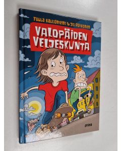 Kirjailijan Tuula ym. Kallioniemi käytetty kirja Valopäiden veljeskunta