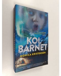 Kirjailijan Monica Kristensen käytetty kirja Kolbarnet