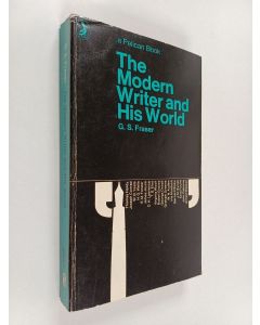 Kirjailijan G. S. Fraser käytetty kirja The modern writer and his world