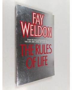 Kirjailijan Fay Weldon käytetty kirja The rules of life