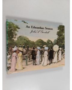 Kirjailijan John S. Goodall käytetty kirja An Edwardian season