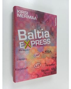 Kirjailijan Kirsi Merimaa käytetty kirja Baltia express : jännitysromaani
