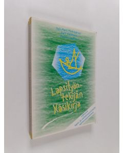 Kirjailijan Veli-Matti Kärkkäinen käytetty kirja Lapsityöntekijän käsikirja