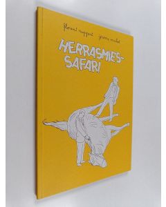 Kirjailijan Florent Ruppert & Jérôme Mulot käytetty kirja Herrasmiessafari