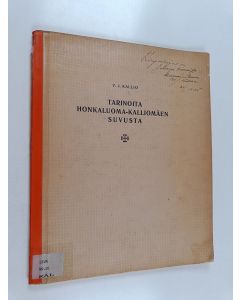 Kirjailijan V.J. Kallio käytetty teos Tarinoita Honkaluoma-Kalliomäen suvusta