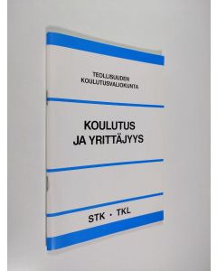 käytetty teos Koulutus ja yrittäjyys
