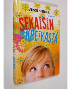 Kirjailijan Jussi Siirilä uusi kirja Sekaisin Kreikasta (UUSI)