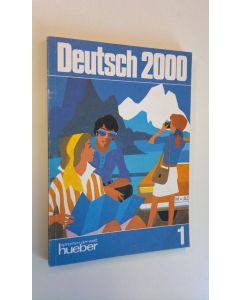 käytetty kirja Deutsch 2000 - Eine Einfuhrung in die moderne Umgangssprache