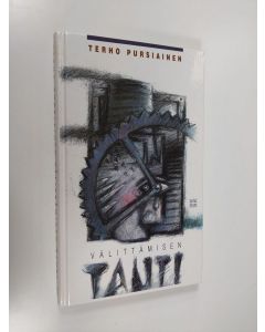 Kirjailijan Terho Pursiainen käytetty kirja Välittämisen tauti