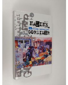 Kirjailijan Nadine Gordimer käytetty kirja Ei seuraa matkalleni