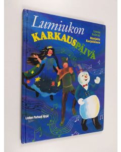 Kirjailijan Leena Szilvay käytetty kirja Lumiukon karkauspäivä