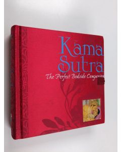 käytetty kirja Kama Sutra - The Perfect Bedside Companion