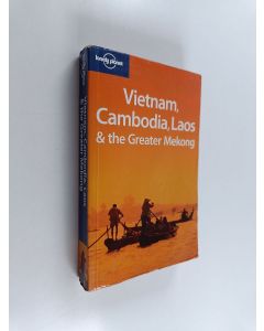 Kirjailijan Nick Ray käytetty kirja Vietnam, Cambodia, Laos & the Greater Mekong
