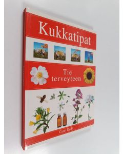 Kirjailijan Carol Rudd käytetty kirja Kukkatipat