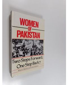 Kirjailijan Khawar Mumtaz käytetty kirja Women of Pakistan : Two Steps Forward, One Step Back?