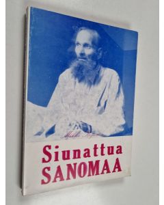 Kirjailijan Mikko Reponen käytetty kirja Siunattua sanomaa