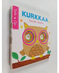 Kirjailijan Fhiona Galloway käytetty kirja Kurkkaa kuinka monta!