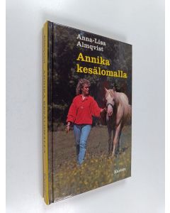 Kirjailijan Anna-Liisa Almqvist käytetty kirja Annika kesälomalla