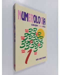 Kirjailijan Kai Aaltonen käytetty kirja Numerologia : lukujen taikapeili