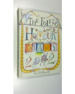 Kirjailijan Clare Mackie käytetty kirja The Folio Humour Diary 2002 (ERINOMAINEN)