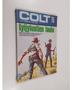 käytetty kirja Colt 8/1979 : Lyijyluotien laulu